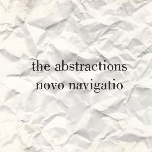 The Abstractions, Novo Navigatio