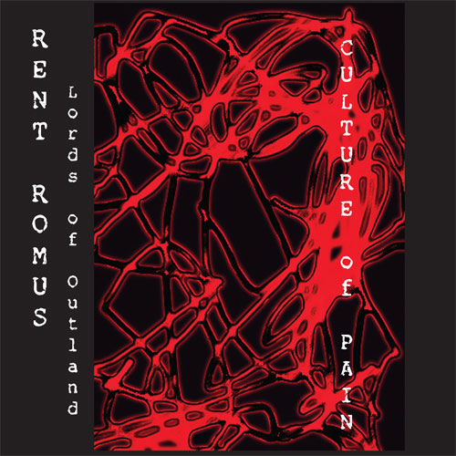 Rent Romus' Lords of Outland - Culture of Pain