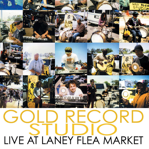 Gold Record Studio, Live at Laney Flea Market