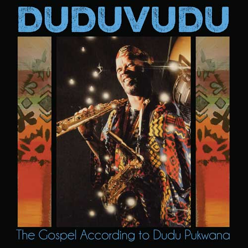 Various Artists - Duduvudu the Gospel According to Dudu Pukwana
