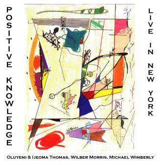 Positive Knowledge, Live In New York
