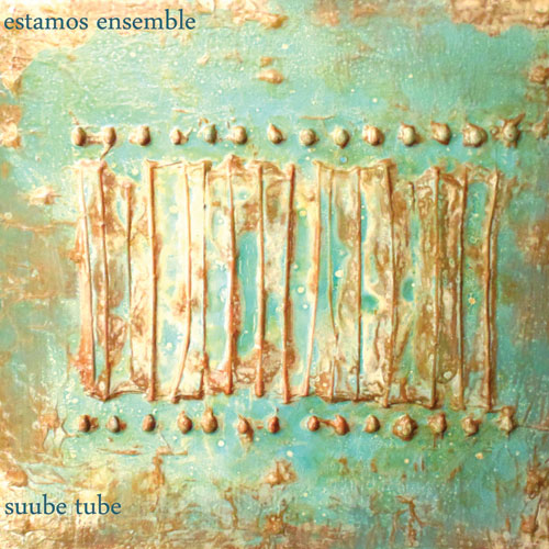 Estamos Ensemble - suube tube