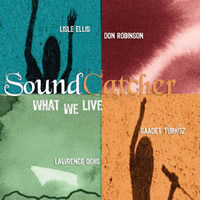 What We Live, Sound Catcher