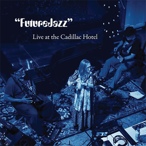 E. Doctor Smith's - FutureJazz, Live at the Cadillac Hotel